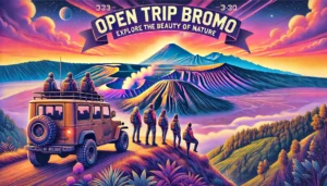 Open trip bromo